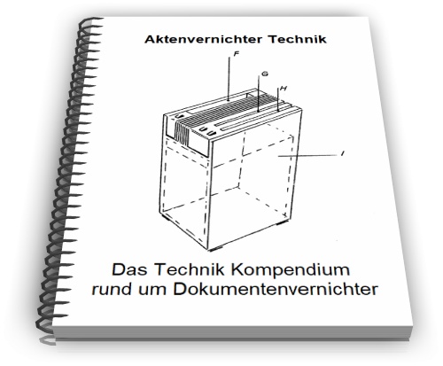 Aktenvernichter Technik