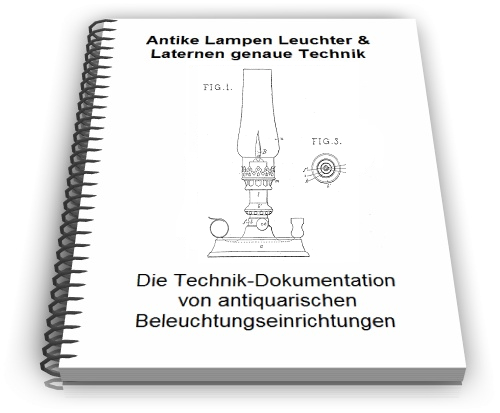 Antike Lampen Technik