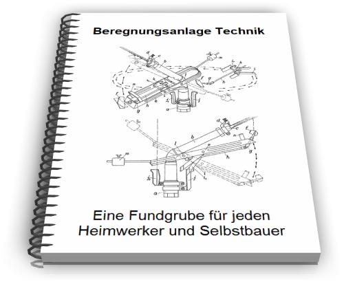 Beregnungsanlage Technik