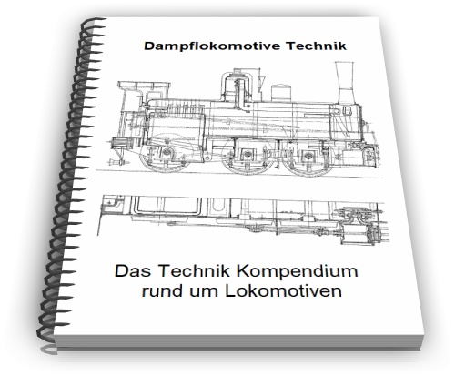 Dampflokomotive Technik