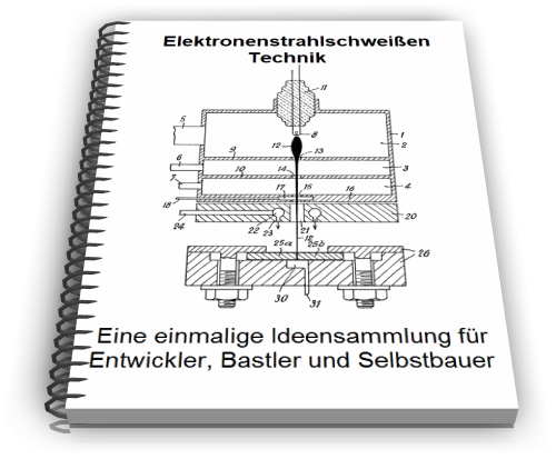 Elektronenstrahlschweißen Technik