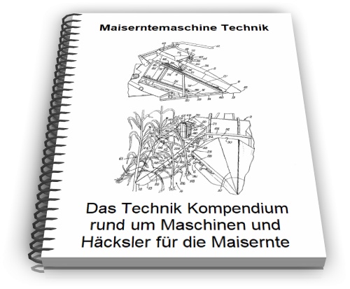 Maiserntemaschine Technik