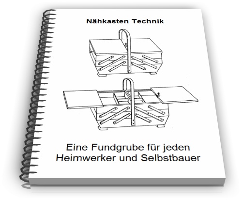 Nähkasten Technik