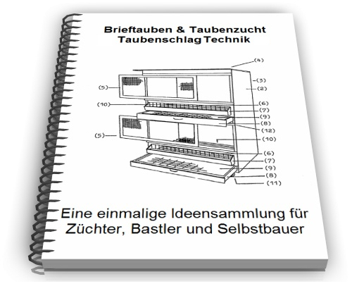 Taubenschlag Technik